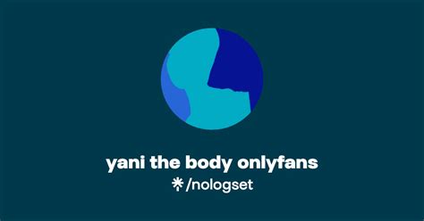 Yani The Body Onlyfans